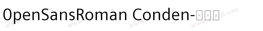 0penSansRoman Conden字体转换